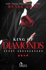 King of diamonds. Nico & Sondra. Vegas Underground
