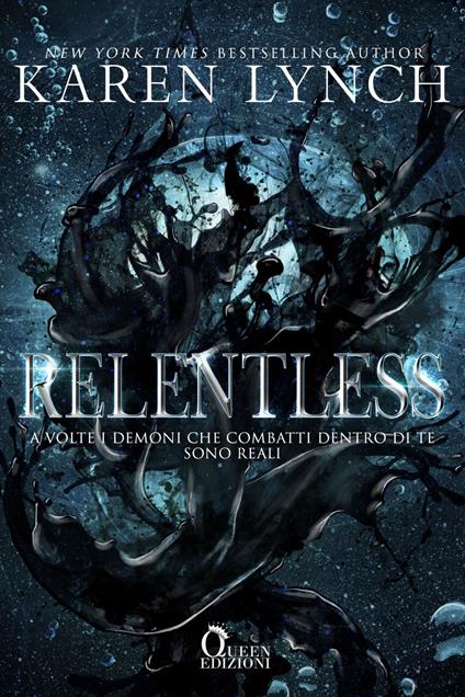 Relentless - Karen Lynch,Veronica Battistoni - ebook