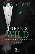 Joker's Wild. Vegas Underground