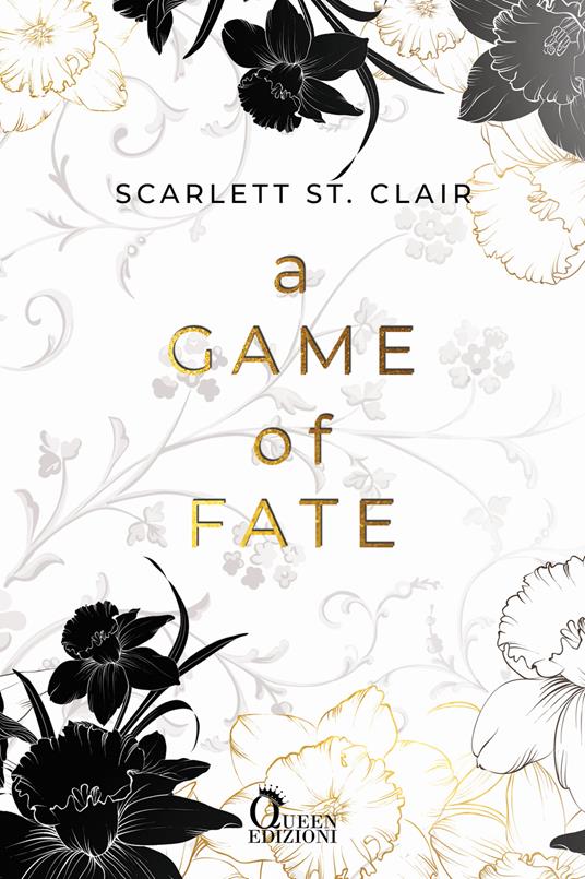 A game of fate. Ade saga. Vol. 1 - Scarlett St. Clair,Marco Machera - ebook