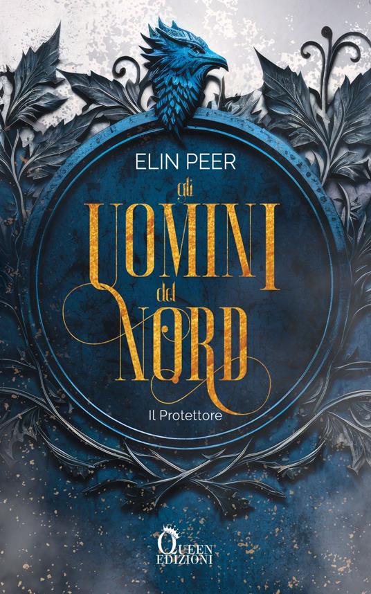 Il protettore. Gli uomini del nord. Vol. 1 - Elin Peer - copertina