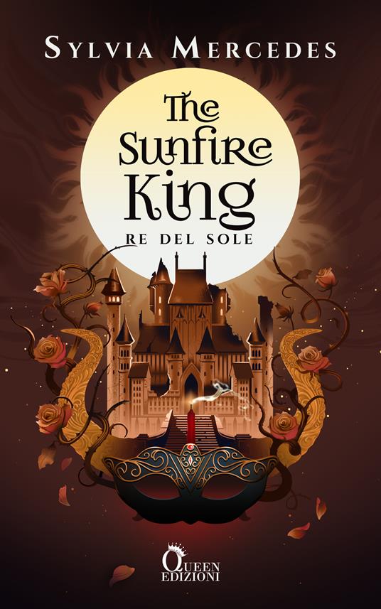 The Sunfire King. Re del sole - Sylvia Mercedes - copertina
