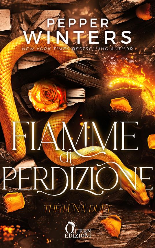 Fiamme di perdizione. The Luna duet. Vol. 2 - Pepper Winters,Francesca Rosa Ravallese - ebook