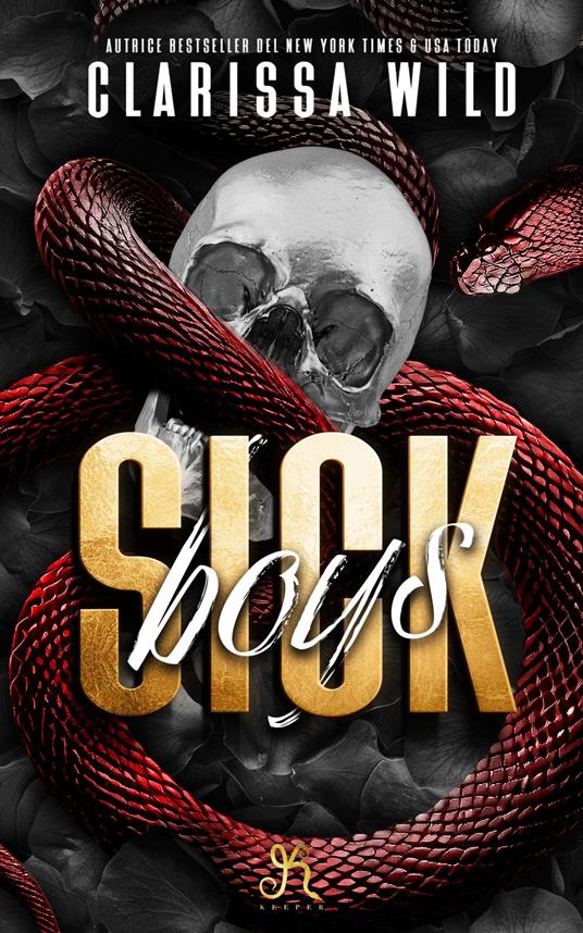 Sick boys. Spine Ridge University. Vol. 1 - Clarissa Wild - ebook