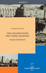 The Avignon popes and their chancery. Collected essays