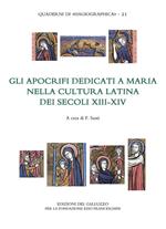 Gli apocrifi dedicati a Maria nella cultura latina dei secoli XIII-XIV
