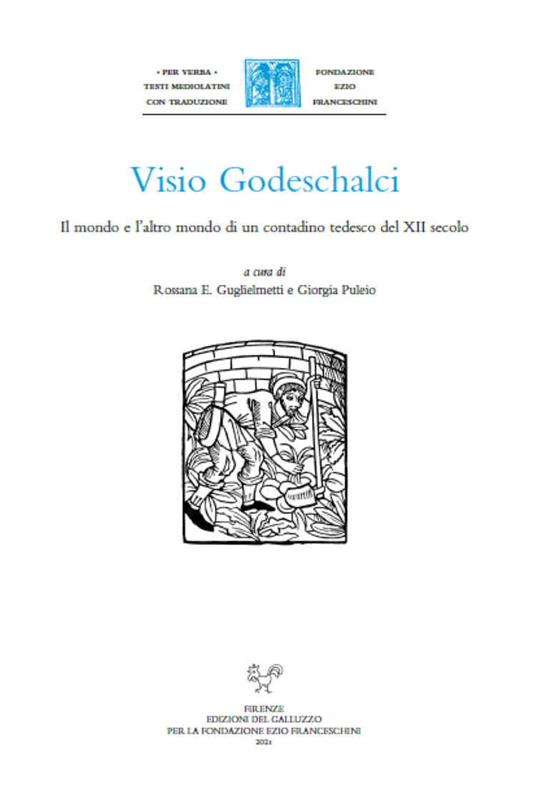 Visio Godeschalci. Il mondo e l'altro mondo di un contadino tedesco del XII secolo - copertina