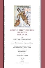 Corpus rhythmorum musicum. Saec. IV-IX. Vol. 4\1: Rhythmi Computistici. Anni Domini notantur in praesenti linea.