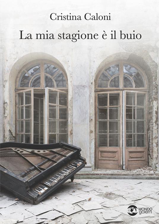 La mia stagione è il buio - Cristina Caloni - copertina