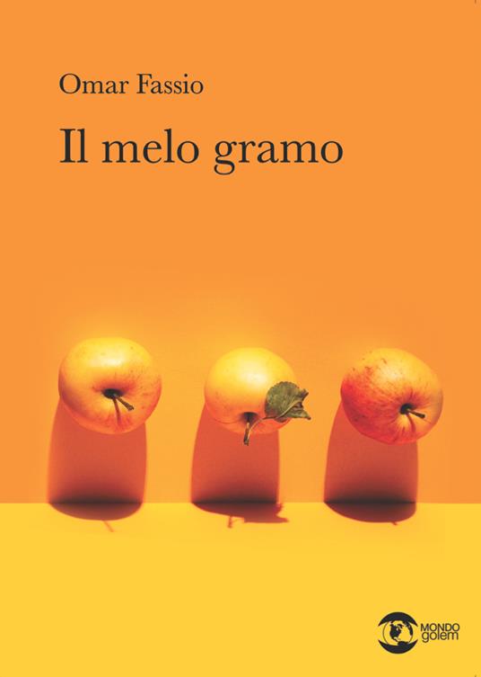Il melo gramo - Omar Fassio - copertina