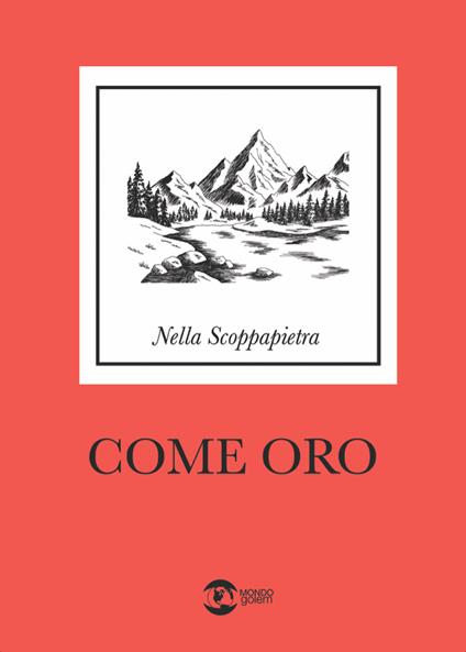 Come oro - Nella Scoppapietra - copertina