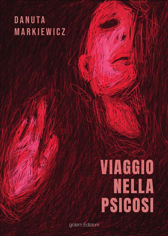 Viaggio nella psicosi - Danka Markiewicz - copertina