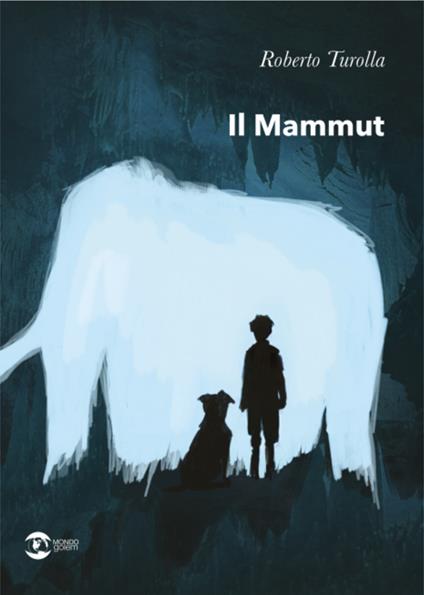 Il mammut - Roberto Turolla - copertina