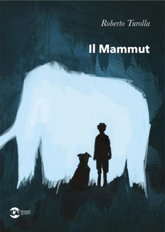 Il mammut - Roberto Turolla - copertina