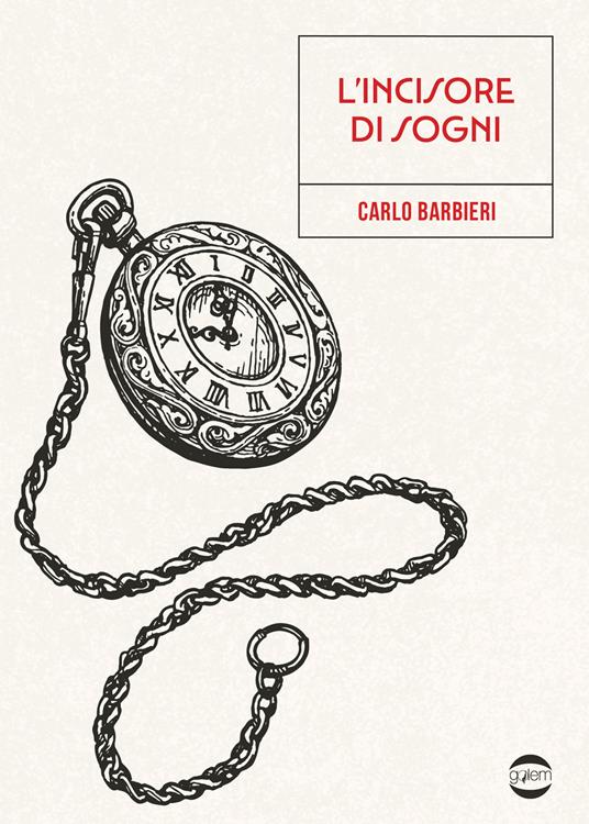L'incisore di sogni - Carlo Barbieri - copertina