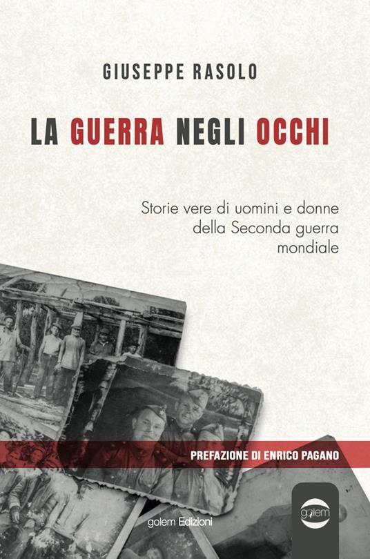 La guerra negli occhi - Giuseppe Rasolo - copertina
