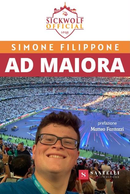 Ad maiora - Simone Sickwolf Filippone - copertina
