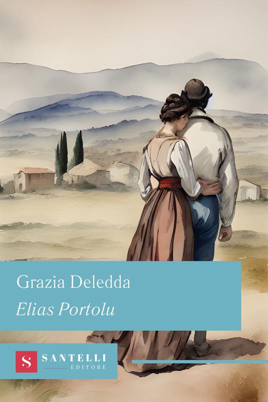 Elias Portolu - Grazia Deledda - copertina