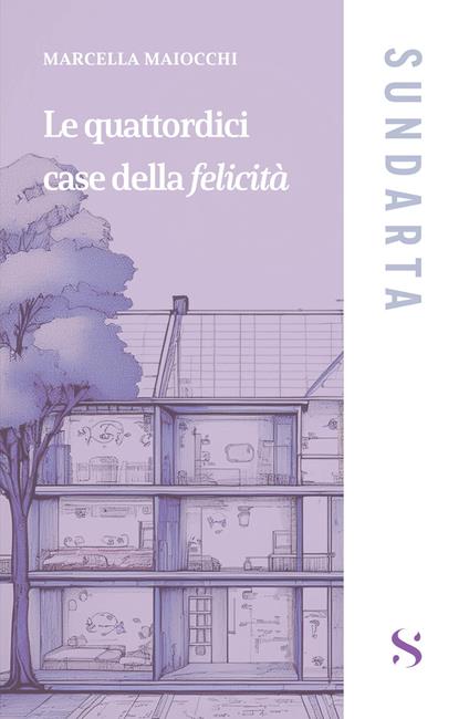 Le quattordici case della felicità - Marcella Maiocchi - copertina