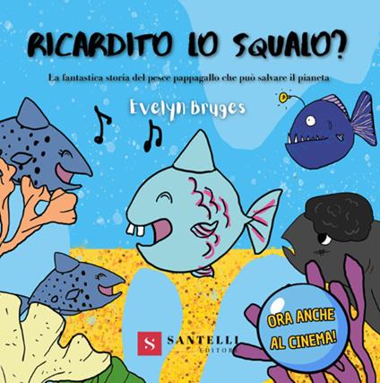 Ricardito lo squalo? - Evelyn Bruges - copertina
