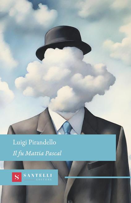 Il fu Mattia Pascal - Luigi Pirandello - copertina