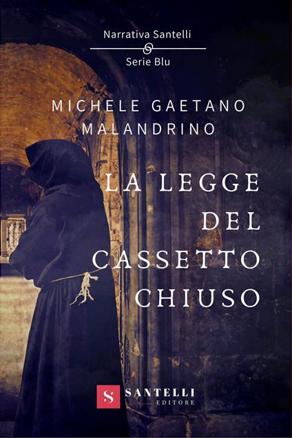 La legge del cassetto chiuso - Michele Malandrino - copertina