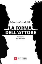 La forma dell'attore