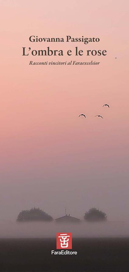 L'ombra e le rose - Giovanna Passigato - copertina
