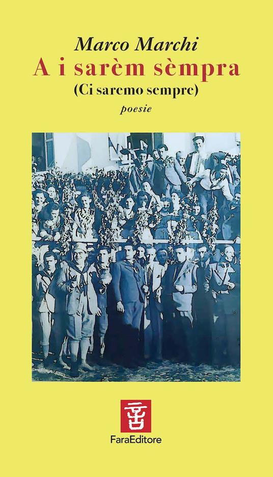 A i sarèm sèmpra (ci saremo sempre) - Marco Marchi - copertina