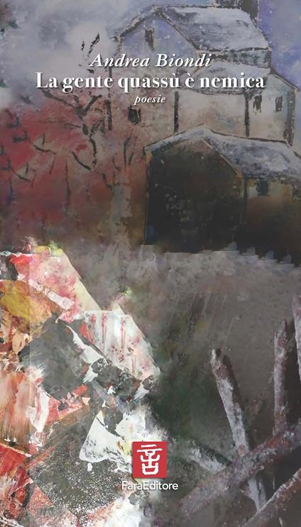 La gente quassù è nemica - Andrea Biondi - copertina