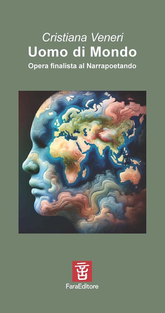 Uomo di mondo. Opera finalista al Narrapoetando - Cristiana Veneri - copertina