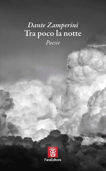 Tra poco la notte - Dante Zamperini - copertina