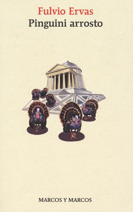 Pinguini arrosto - Fulvio Ervas - copertina