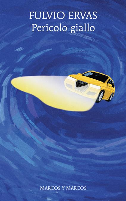 Pericolo giallo - Fulvio Ervas - ebook