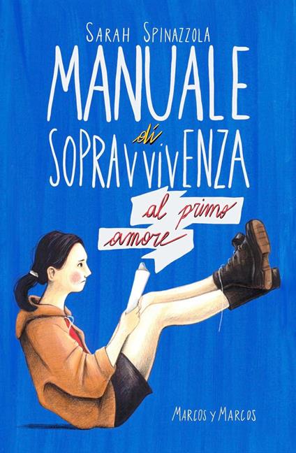 Manuale di sopravvivenza al primo amore - Sarah Spinazzola - copertina