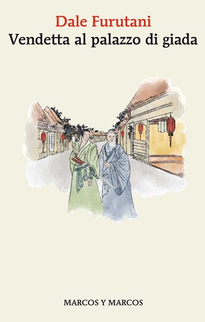 Vendetta al palazzo di giada - Dale Furutani - copertina
