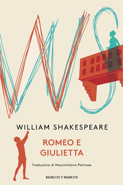 Romeo e Giulietta - William Shakespeare,Massimiliano Palmese - ebook