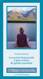La società femminile è più evoluta di quella maschile