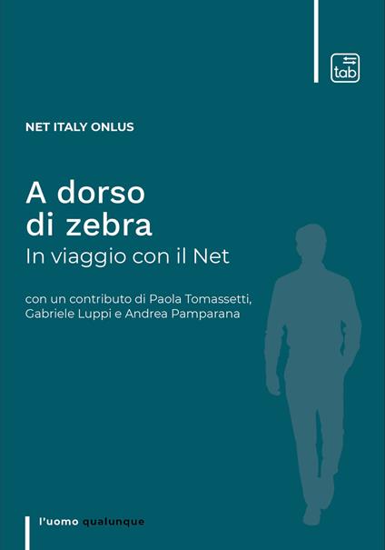 A dorso di zebra. In viaggio con il Net - Onlus Net Italy - copertina