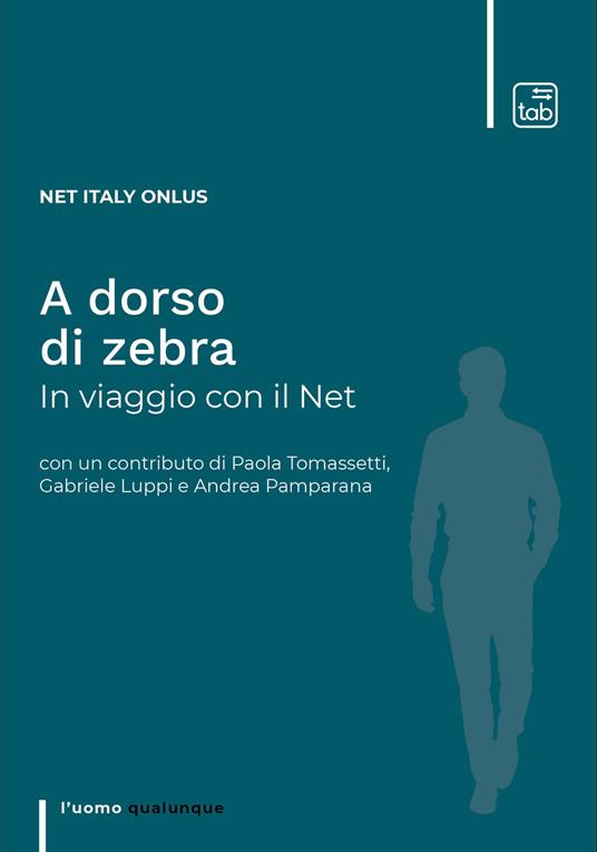 A dorso di zebra. In viaggio con il Net - Onlus Net Italy - copertina