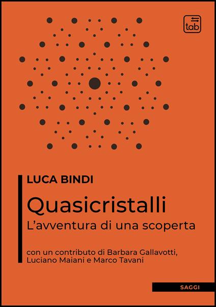 Quasicristalli. L'avventura di una scoperta - Luca Bindi - ebook