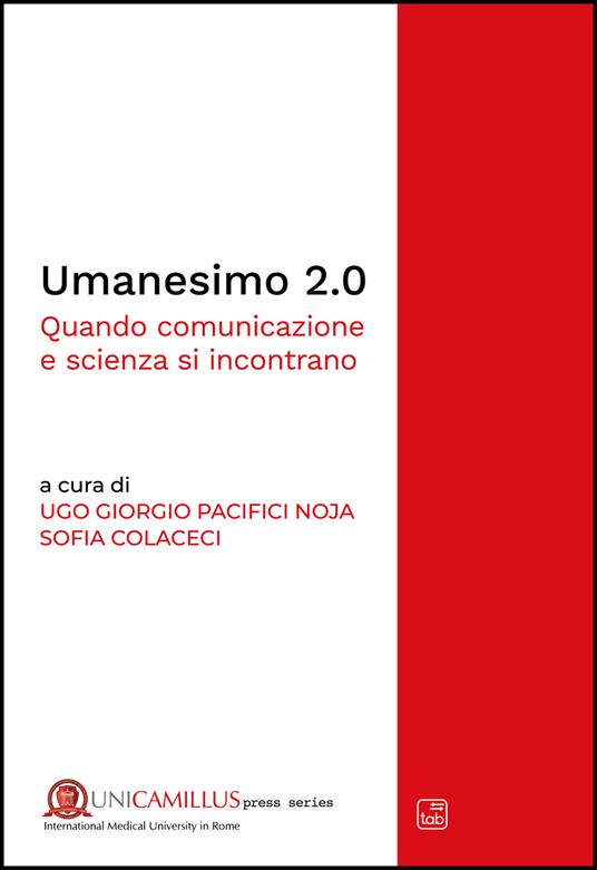 Umanesimo 2.0. Quando comunicazione e scienza si incontrano - copertina