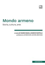 Mondo armeno. Storia, cultura, arte