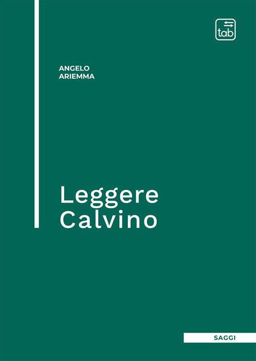Leggere Calvino - Angelo Ariemma - copertina