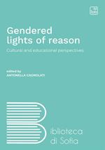 Gendered lights of reason. Cultural and educational perspectives