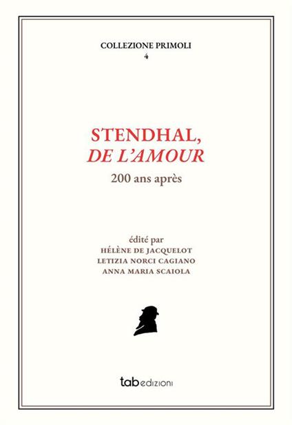 Stendhal, De l'Amour. 200 ans après - copertina