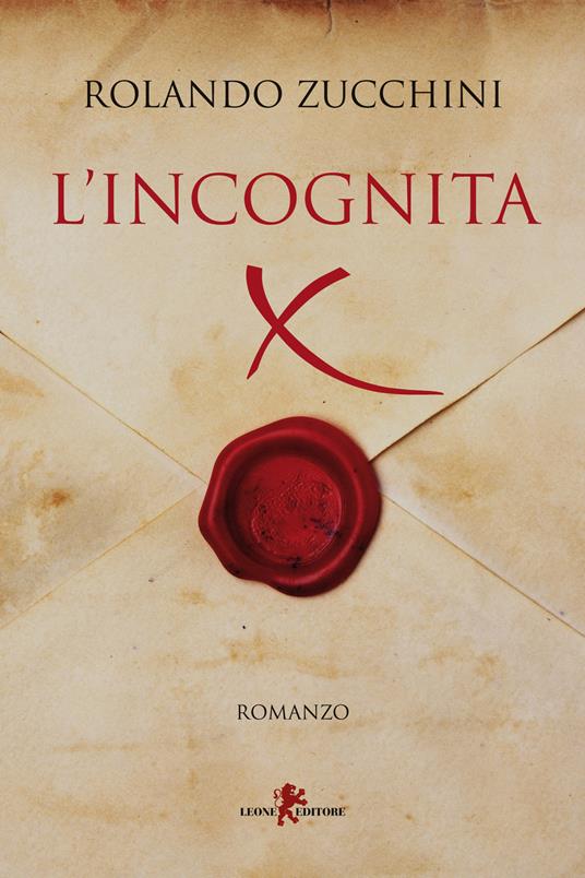 Incognita X - Rolando Zucchini - copertina