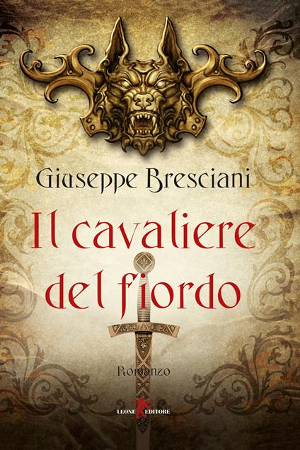 Il cavaliere del fiordo - Giuseppe Bresciani - copertina