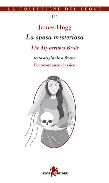 La sposa misteriosa-The Mysterious Bride. Testo inglese a fronte - James Hogg - copertina