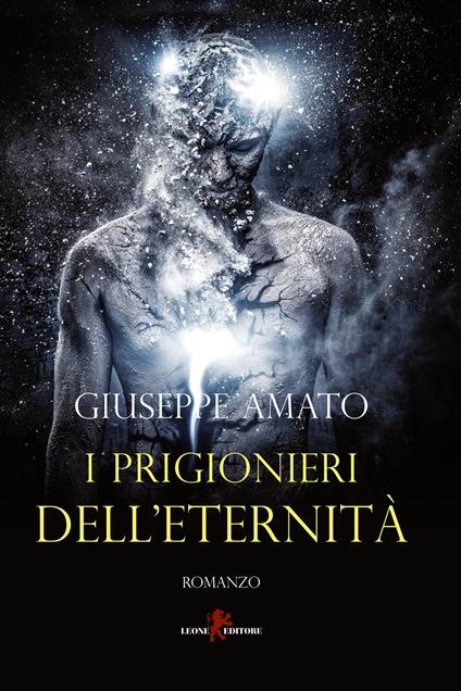 I prigionieri dell'eternità - Giuseppe Amato - copertina